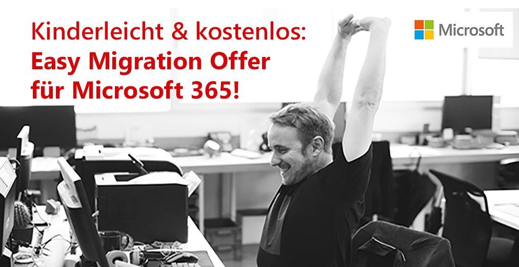 Microsoft 365 Easy Migration Offer